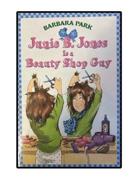 BUNDLE & SAVE 🎉 Junie B. Jones Is a Beauty Shop Guy Book